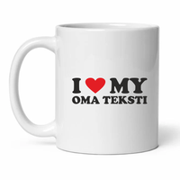 I Love My Oma teksti - Kahvikuppi 330ml
