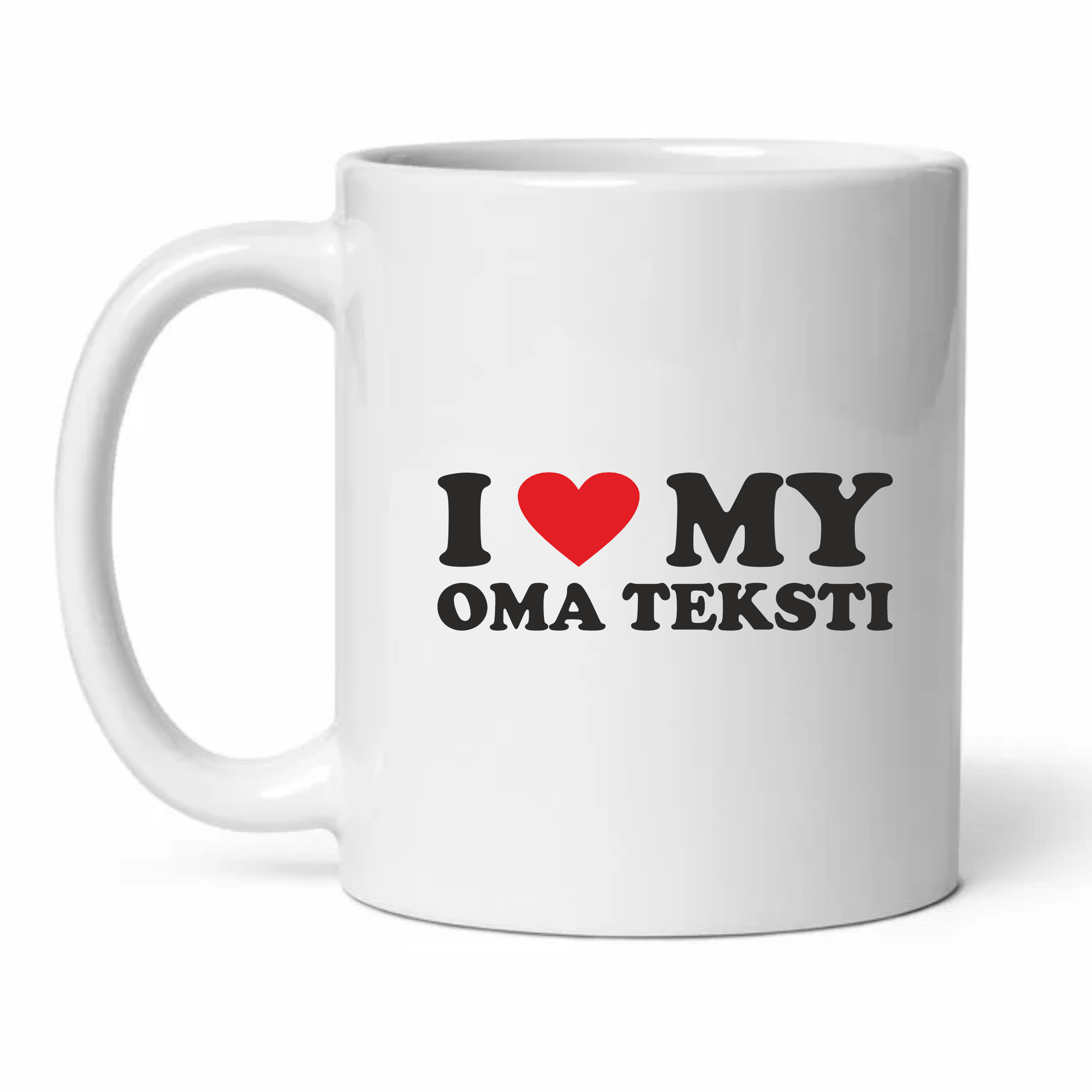I Love My Oma teksti - Kahvikuppi 330ml