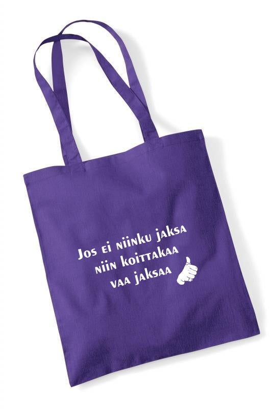 Jos ei jaksa... - kangaskassi