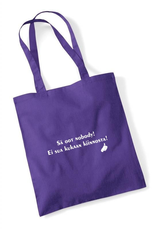 Sä oot nobody! - kangaskassi