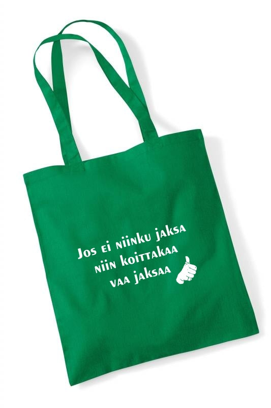 Jos ei jaksa... - kangaskassi