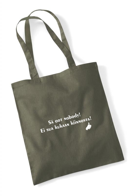 Sä oot nobody! - kangaskassi
