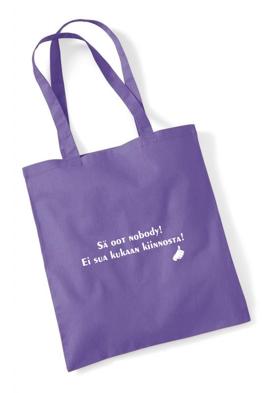 Sä oot nobody! - kangaskassi