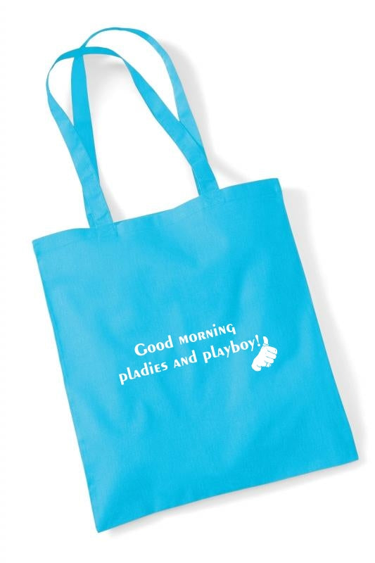 Good morning pladies and playboy - kangaskassi