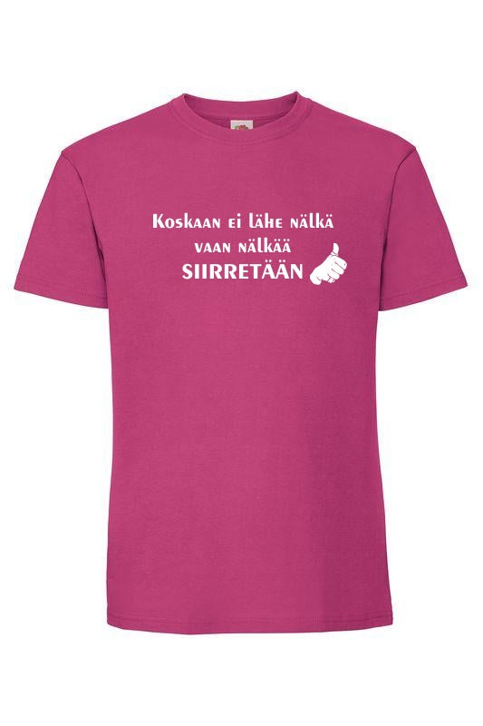 Nälkä ei lähde koskaan - T-paita, unisex