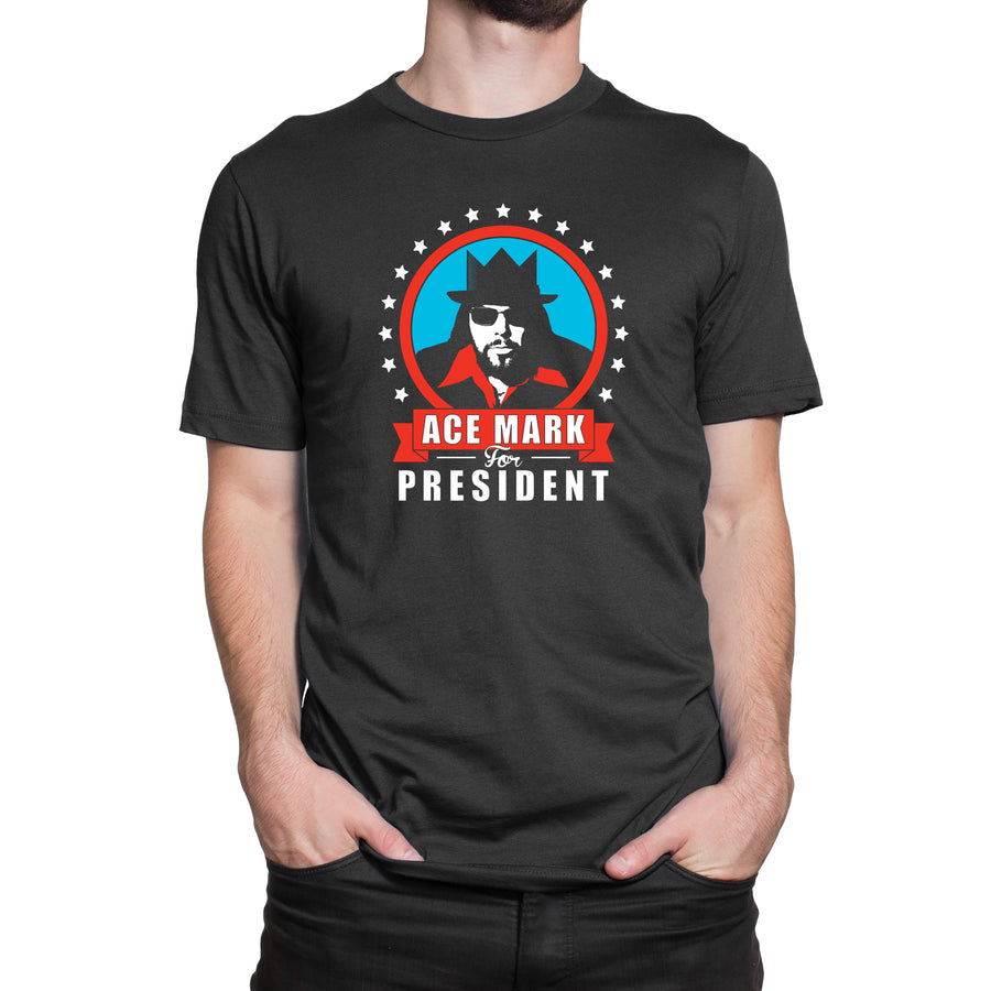 Ace Mark for President - T-paita, unisex