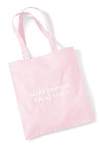 Make Uusimaa Great Again - kangaskassi