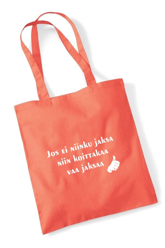 Jos ei jaksa... - kangaskassi