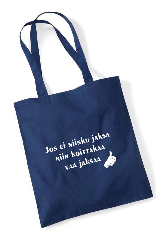 Jos ei jaksa... - kangaskassi