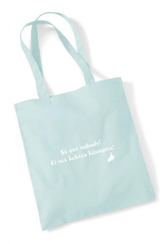 Sä oot nobody! - kangaskassi