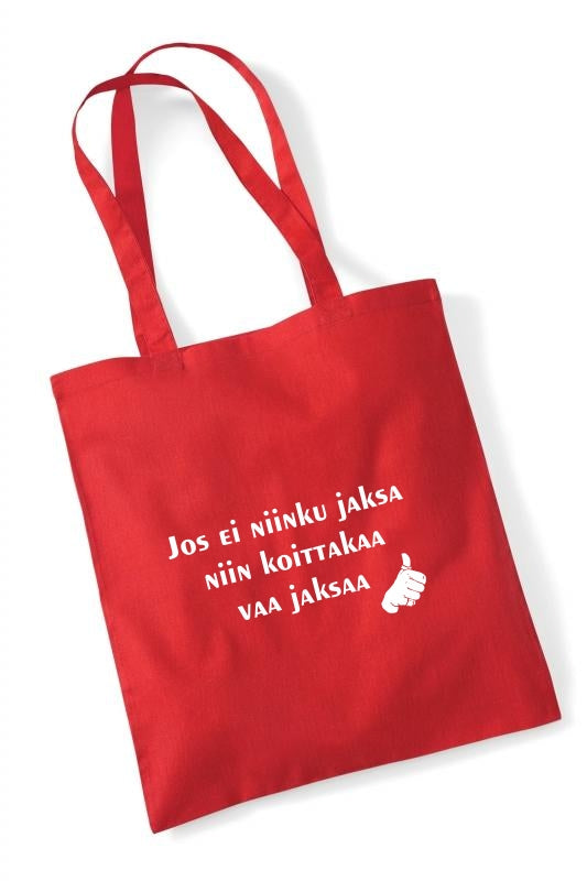 Jos ei jaksa... - kangaskassi