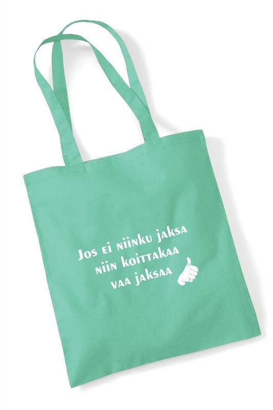Jos ei jaksa... - kangaskassi